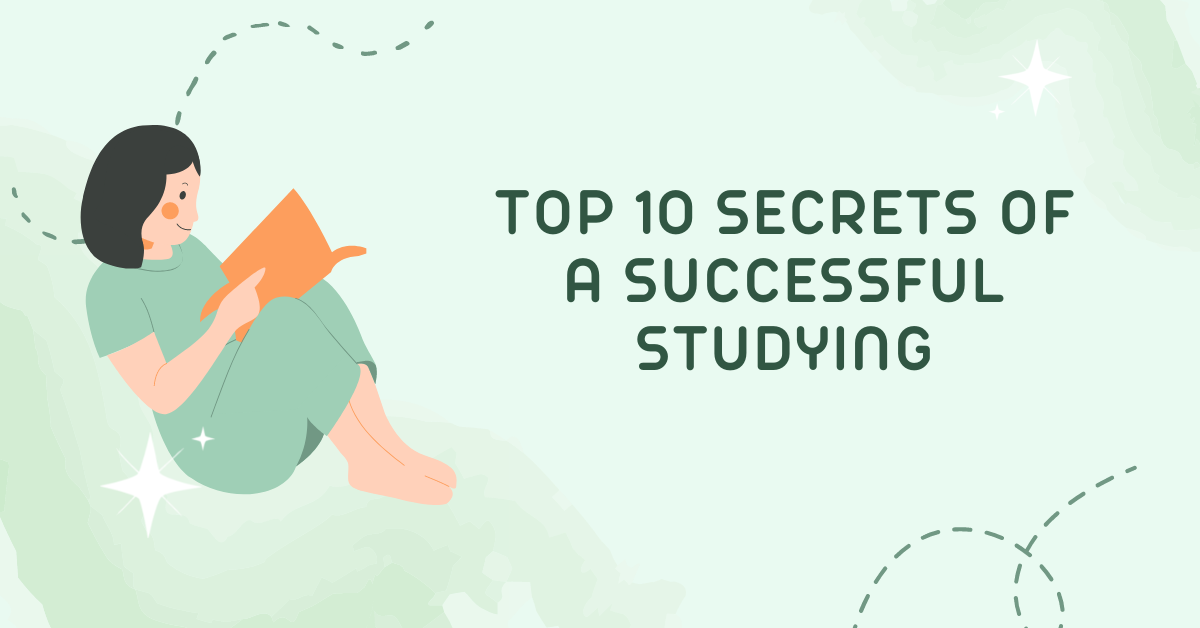 top 10 secrets of a successful studying